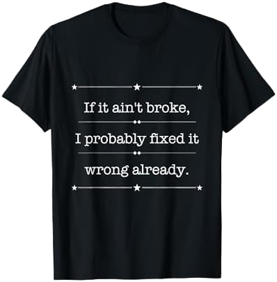 Funny DIY Handyman Sarcastic T-Shirt on Amazon