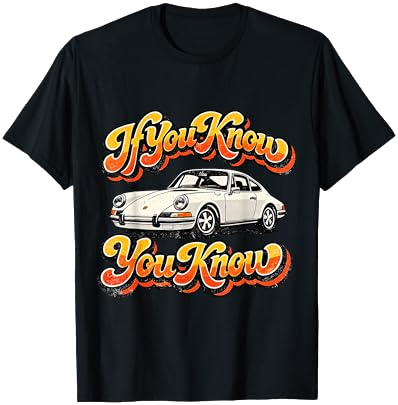 If You Know You Know Retro Car T-Shirt on Amazon