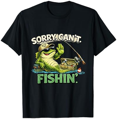 Sorry Can't Fishin' T-Shirt on Amazon